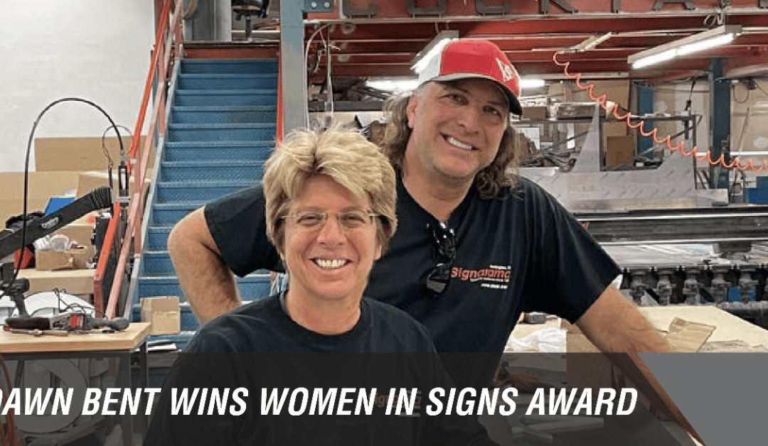 Dawn Bent Wins Women in Signs Award