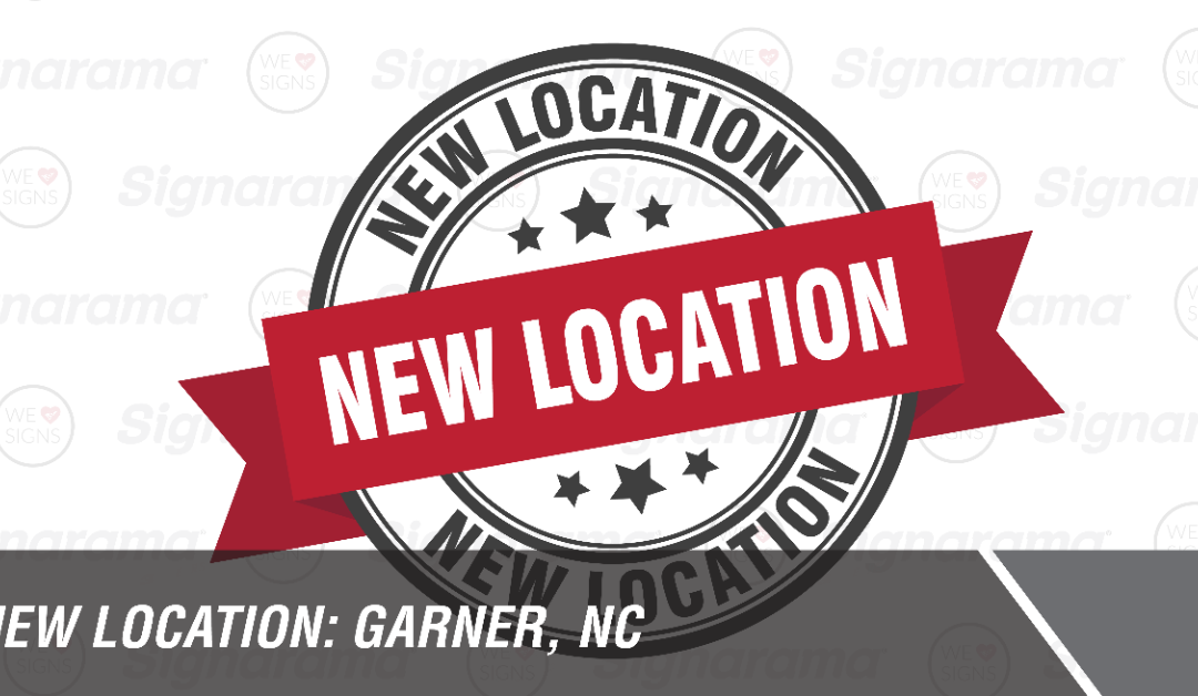 Signarama® Announces New Facility in Garner, Grand Opening Celebration on October 21